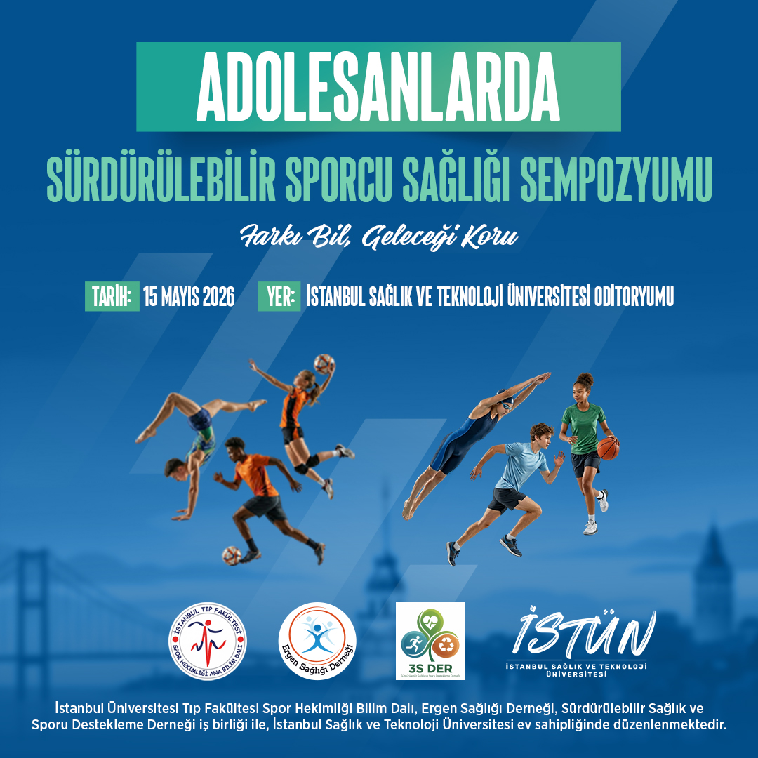 Adolesanlarda Sürdürülebilir Sporcu Sağlığı Sempozyumu